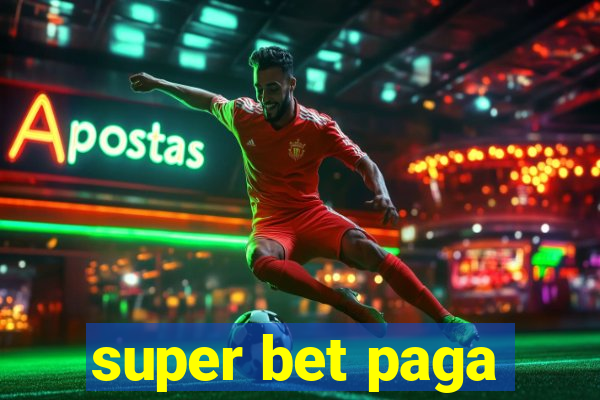 super bet paga